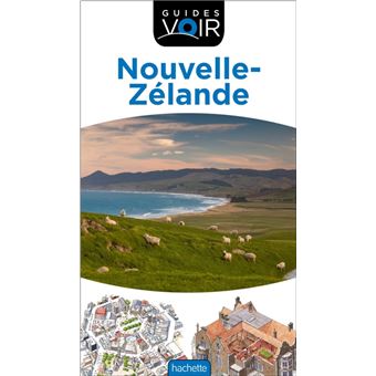 Guide de voyage en Nouvelle-Zélande