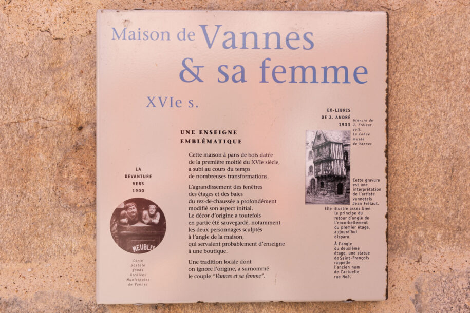 Panneau indicatif de la maison de Vannes et sa femme